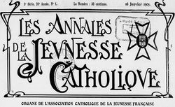 Accéder à la page "Annales de la jeunesse catholique (Les)"