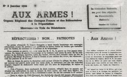 Accéder à la page "Aux armes ! (Groupes Francs et Réfractaires)"