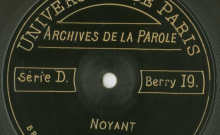 Enregistrements réalisés dans la petite ville de Nohant le 29 juin 1913 (7 disques)