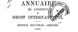 Accéder à la page "Annuaire de l'Institut de droit international (Ed. abrégée)"