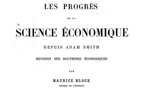 Les progrès de la science économique depuis Adam Smith