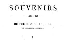 Accéder à la page "Broglie, Victor duc de, Souvenirs"