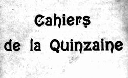 Accéder à la page "Cahiers de la quinzaine "