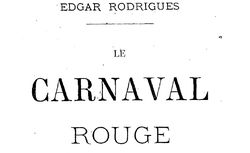 Accéder à la page "Le Carnaval rouge"