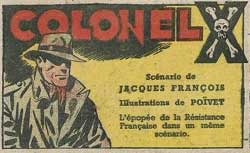 Colonel X, 9 octobre 1947