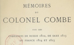 Accéder à la page "Combe, colonel, Mémoires"