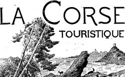 Accéder à la page "Corse touristique (La)"