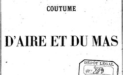 Accéder à la page "Coutume d'Aire et du Mas"