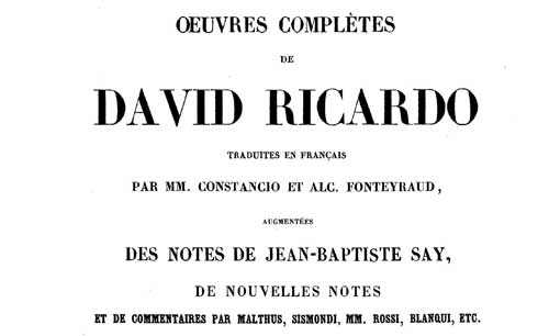 Oeuvres complètes de David Ricardo. Des principes de l'économie politique et de l'impôt, 1847