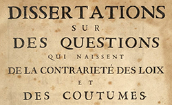 Accéder à la page "Dissertations sur des questions qui naissent de la contrariété des loix et des coutumes"