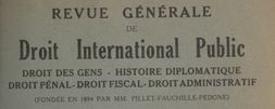 Accéder à la page "Revue générale de droit international public : droit des gens, histoire diplomatique, droit pénal, droit fiscal, droit administratif"