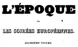 Accéder à la page "Époque ou les Soirées européennes (L') "