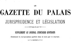 Accéder à la page "Gazette du palais "