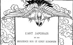 L. Gonse. L'art japonais et son influence sur le goût européen. Revue des arts décoratifs (avril 1898). 4-V-1113. p.97