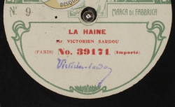 [Enregistrement sonore] La haine / Victorien Sardou, aut. ; Victorien Sardou, voix - source : gallica.bnf.fr / BnF