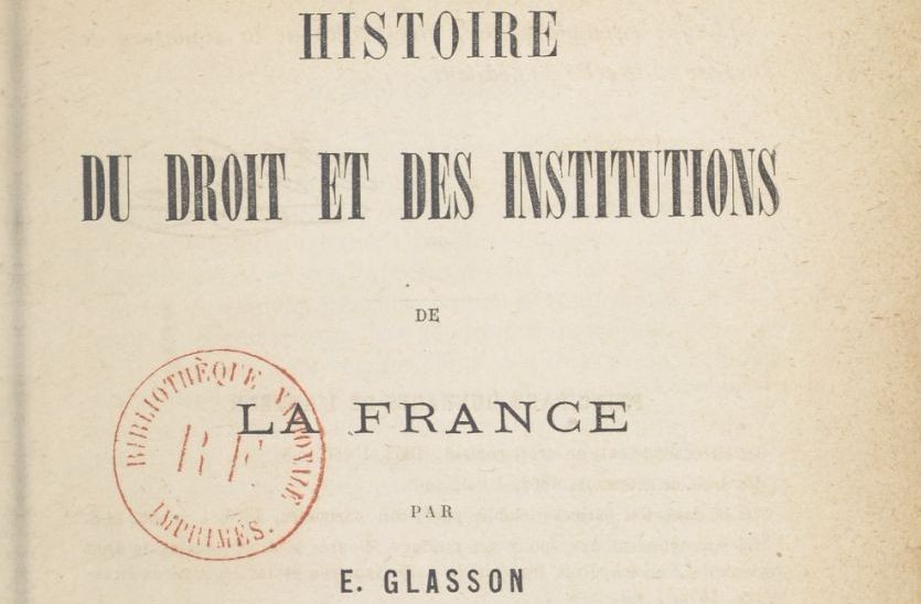 Glasson, Ernest Désiré (1839-1907)