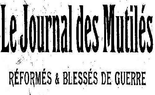 Accéder à la page "Journal des mutilés, réformés et blessés de guerre"