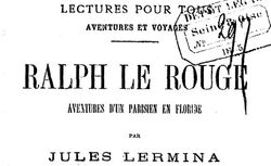 Ralph le Rouge, aventures d'un parisien en Floride