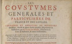 Accéder à la page " Coustumes generales et particulieres de France et des gaules. Tome 2, 1604"