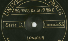 Enregistrements réalisés dans le village de Lonjour (commune d'Allassac) le 24 août 1913 (3 disques)