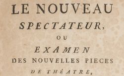 Accéder à la page "Nouveau spectateur, ou Examen des nouvelles pièces de théâtre (Le)"