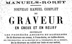 Accéder à la page "Nouveau manuel complet du graveur en creux et en relief (Villon, 1924)"