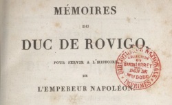 Accéder à la page "Savary, Mémoires du duc de Rovigo"