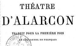 Accéder à la page "Ruiz de Alarcón y Mendoza, Juan (1581?-1639)"