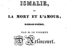 Ismalie, ou la Mort et l'amour