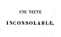 Accéder à la page "Une veuve inconsolable (1847) – roman "