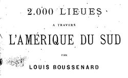 2.000 lieues en Amérique du Sud 