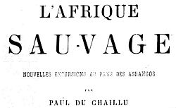 Accéder à la page "L'Afrique sauvage : nouvelles excursions au pays des Ashangos"